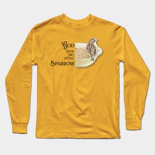 God Sees The Little Sparrow Long Sleeve T-Shirt